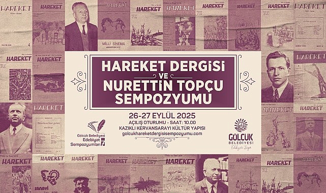 Hareket Dergisi ve Nurettin Topçu Sempozyumu: Fikirlerin İzinde 26-27 Eylül Günü Gölcük’te