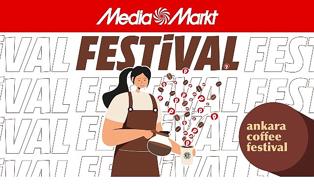 MediaMarkt ile Ankara Kahve Festivali’nde Kahvenin Sıcak Dokunuşu: Atölyeler, İndirimler ve Sürprizler