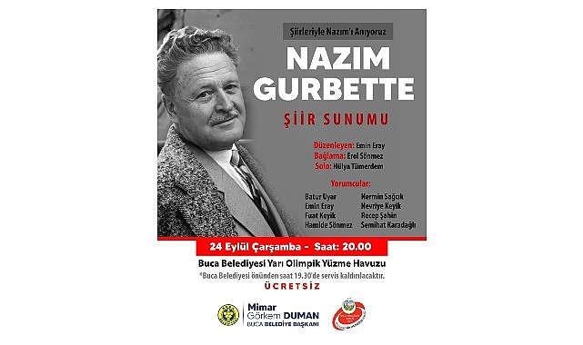 Nâzım Gurbette: Şairin Dizelerine Yolculuk ile Buca’da Anma