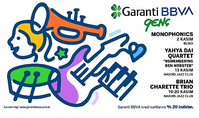 Garanti BBVA Genç Konserleri: Kasımda İstanbul Sahnesinde Enerji Dolu Bir Müzik Yolculuğu