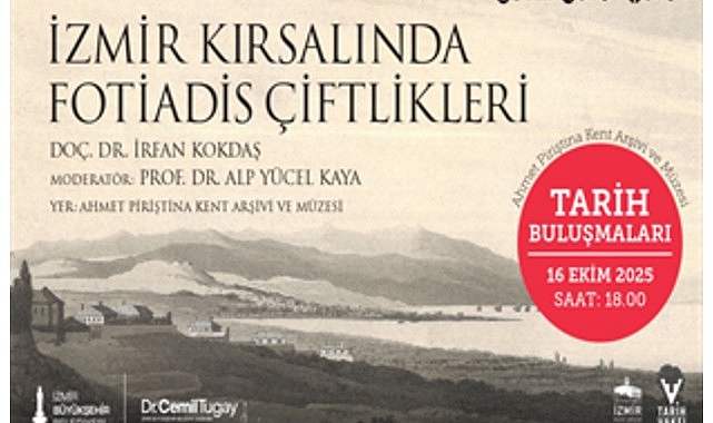 İzmir Kırsalında Fotiadis Çiftlikleri Üzerinden Osmanlı’dan Cumhuriyet’e Tarım Mirası