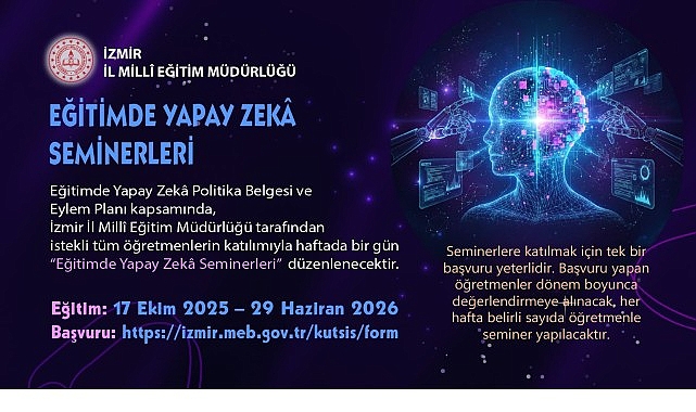 İzmir Öğretmenleri İçin Yapay Zekâ Seminerleri: Dijital Dönüşümde Öncü Adımlar