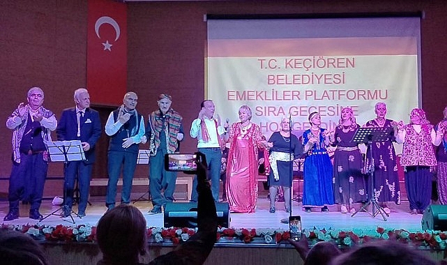 Keçiören Belediyesi Emekliler Platformu Sıra Gecesi ve Sosyal Aktiviteler Raporu