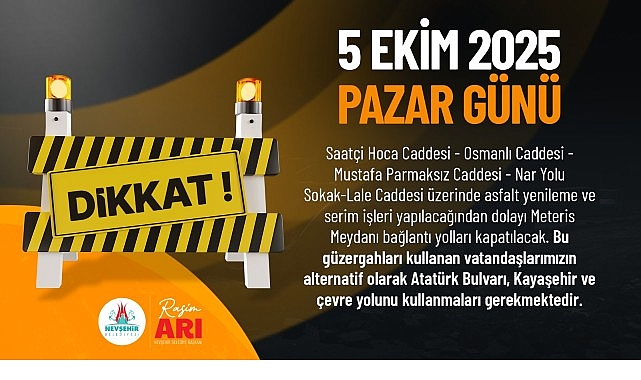 Meteris Meydanı ve Çevresinde Asfalt Yenileme Çalışmaları Nedeniyle Yol Kapatmaları ve Alternatif Güzergahlar