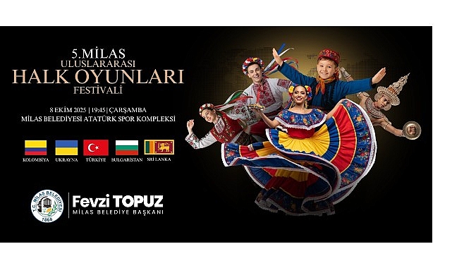Milas’ta Uluslararası Halk Oyunları Gecesi: 5. Kez Büyülü Bir Sahne