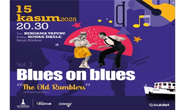 Denizin Ortasında Blues: Bergama Vapuru ile 15 Kasım Etkinliği