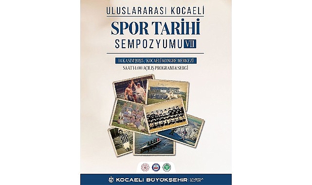 Kocaeli Spor Tarihi Sempozyumu VII: Ünlü İsimler ve Akademik Oturumlar
