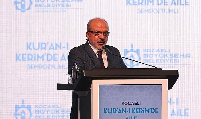 Kur’an-ı Kerim Işığında Aile: Sempozyumdan Notlar ve Ana Mesajlar