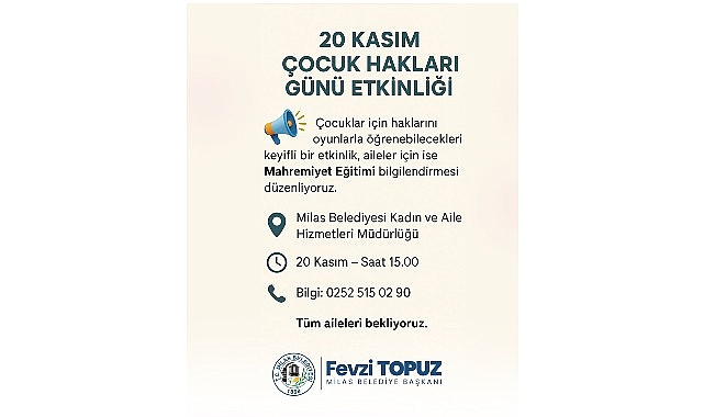 Milas’ta 20 Kasım Çocuk Hakları Günü Etkinlikleri: Oyunlarla Öğrenmek ve Ailelere Mahremiyet Eğitimi