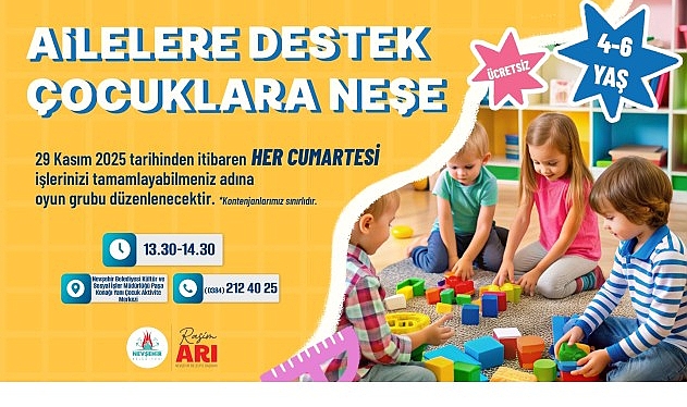 Ailelere Destek: Çocuklar İçin Neşe Dolu Oyun Grubu Başlıyor – Her Cumartesi