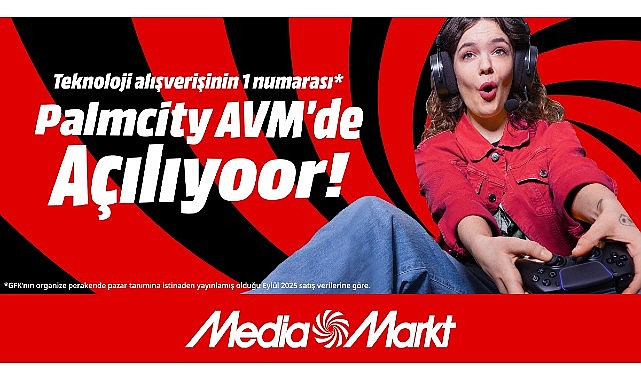 MediaMarkt Mersin’de Yeni Mağaza Açılışı ve Özel Kampanya Detayları
