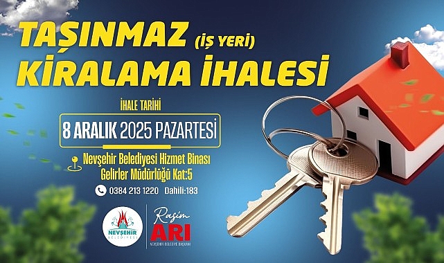 Nevşehir Belediyesi’nden 15 Taşınmazın Kiralanması İçin Açık İhale Duyurusu ve Detaylar
