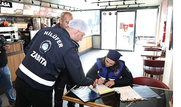 Nilüfer’de Zincir Restoran Denetimi: Hijyen ve Teslimat Standartları Tek Tek İncelendi