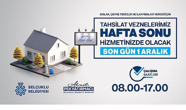 Selçuklu Belediyesi Vergi Ödemeleri 2025 İkinci Taksit İçin Son Gün 1 Aralık