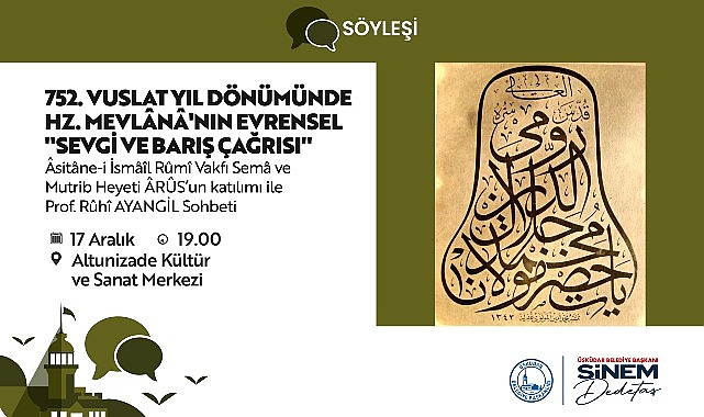 Üsküdar’da Mevlana’nın Sevgi ve Barış Çağrısı: Anma ve Sema Programı