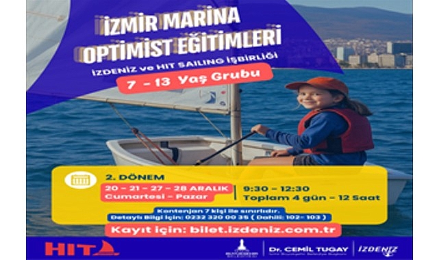 İzmir Marina’da Kış Dönemi Yelken Eğitimleri Başlıyor: Yetişkinler ve Çocuklar İçin Planlar