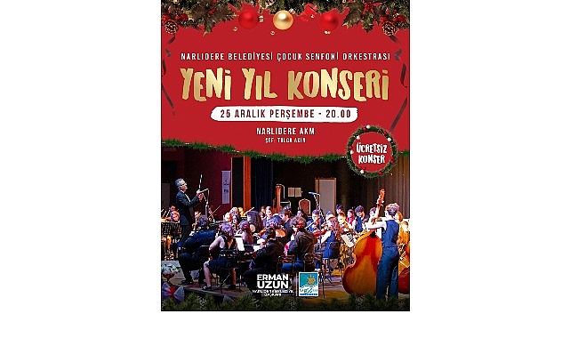 Narlıdere’de Sanat ve Üretim Dili 2026’a Merhaba Diyor: Yeni Yıl Pazarı ve Çocuk Senfoni Konseri