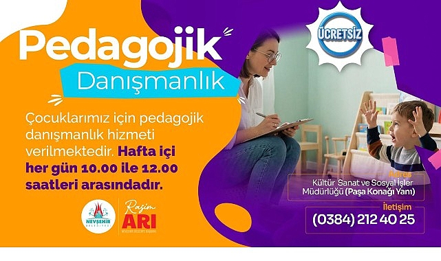 Nevşehir Belediyesi’nden Ücretsiz Pedagojik Danışmanlık Hizmeti Başvurusu