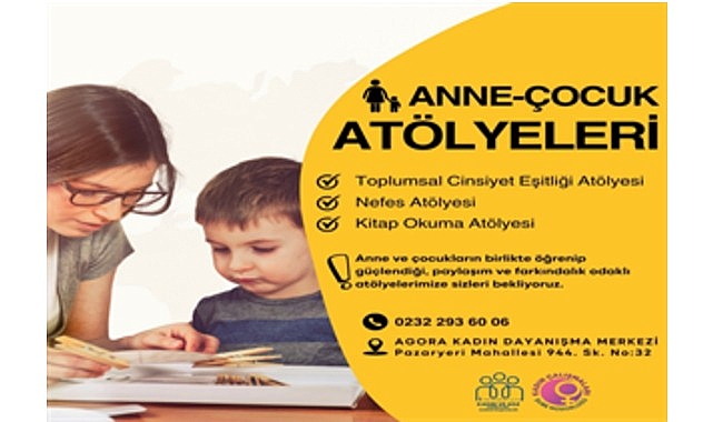 Anne-Çocuk Atölyeleriyle Eşitlik ve Bağlık Odaklı Ebeveynlik Desteği