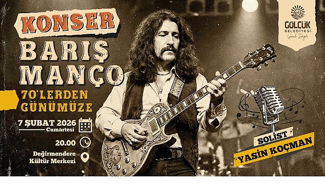 Barış Manço Şarkılarıyla Anılan Gece: 70’lerden Günümüze Konseri Gölcük’te