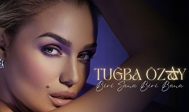 Biri Sana Biri Bana: Tuğba Özay’ın İçsel Yolculuğu ve Kayıp Zamanın Melodisi