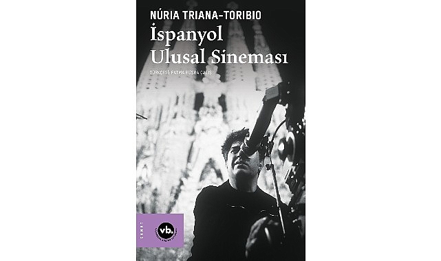 İspanyol Ulusal Sineması: Kültürel Inşadan Batı Etkileşimine Yeni Bir Çerçeve