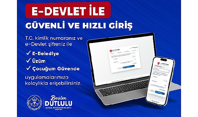 Manisa Büyükşehir Belediyesi’nde e-Devlet Entegrasyonu ile Dijital Hizmetlerde Güvenli Tek Giriş