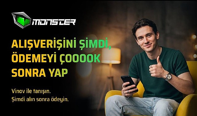 Monster Bilgisayar ve VİNİOV: Esnek Ödeme Seçenekleriyle Alışverişte Yeni Dönem