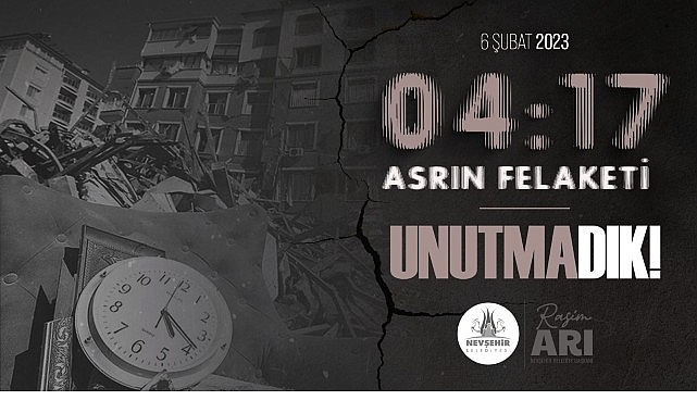 Nevşehir Belediyesi: 6 Şubat 2023 Depremlerinin Ardında Yatan Anılar ve Dayanışma