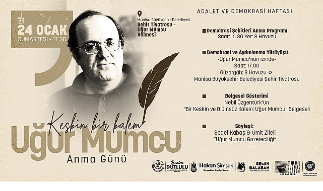 Uğur Mumcu Anma Programları: Akhisar ve Merkezde Belgesel, Söyleşi ve Yürüyüşler