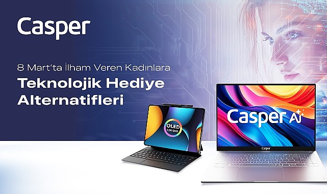 8 Mart Kadınlar Günü için Casper PAD H10 ve Nirvana S100 ile üretkenliğin zarafeti