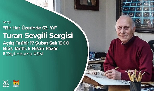 Bir Hat Üzerinde 63. Yıl Sergisi: Turan Sevgili ile Hattatlar Sahnesinde Yeni Bir Yolculuk