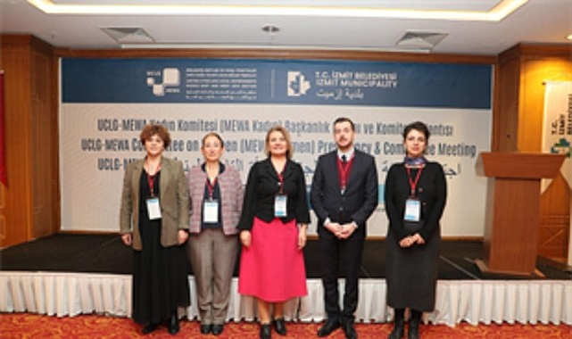 İzmit’te UCLG-MEWA Kadın Komitesi: Yerel Yönetimlerde Kadın Temsili ve Bölgesel İş Birliği