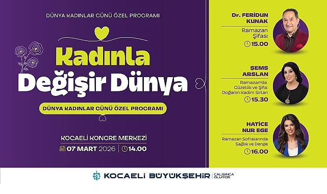 8 Mart Dünya Kadınlar Günü: Kadınların Gücüyle Değişen Toplum için Özel Programlar