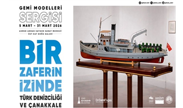 Bir Zaferin İzinde: Türk Denizciliği ve Çanakkale Gemi Modelleri – APİKAM ile İzmir Müze Gemiler Müdürlüğü İş Birliği