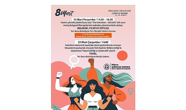 Buca’da Kadın Emeğini ve Gücünü Anlatan 8 Mart Programı: Panelden Pazar’a Dolgun Etkinlik Takvimi