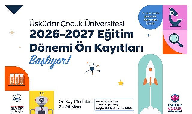 Üsküdar Çocuk Üniversitesi: 2026–2027 Ön Kayıt Duyurusu ve Bilimsel Gelişim Fırsatları