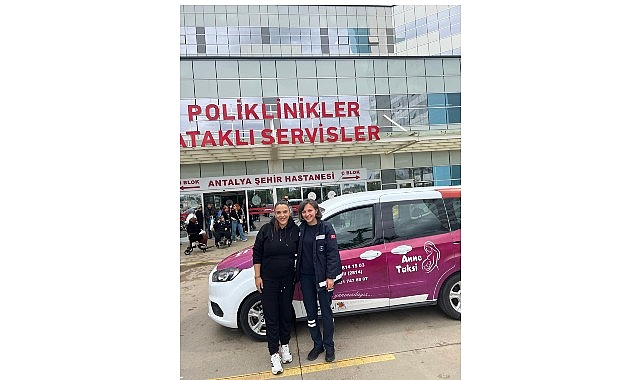 Anne Taksi Hizmetinin Başlatılmasıyla Kemer’de Hamilelere Güvenli Ulaşım ve Destek