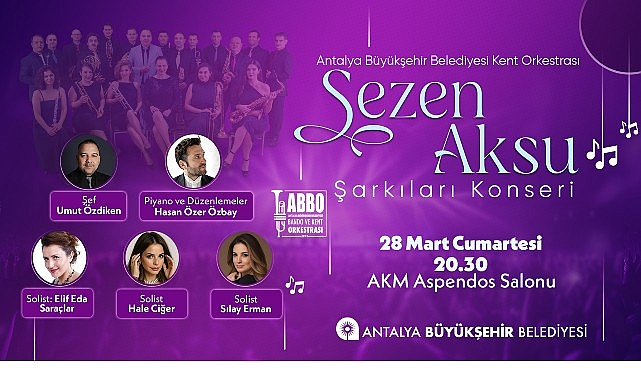 Antalya’da Ücretsiz Sezen Aksu Şarkılarıyla Sınırları Zorlayan Geceler
