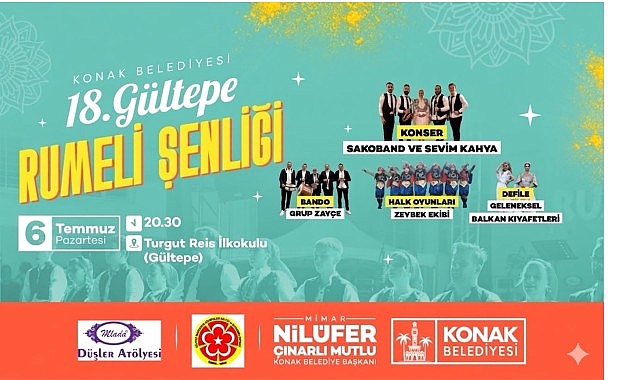 Gültepe Rumeli Şenliği 18. Yaşını Konak Belediyesi ile Kutluyor