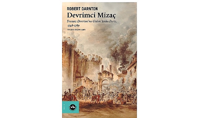 Devrimci Mizaç: Paris’in Bilgi Toplumu ve Değişimin Ruhu