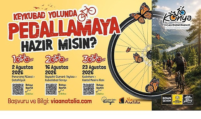 Konya’da Avrupa Bisiklet Şampiyonası İçin Ağırlıklı Ağustos Turu Programı: Keykubad’ın İzinde Pedallar