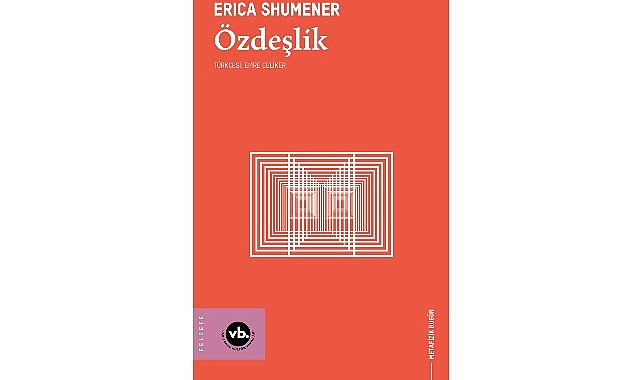 Özdeşlik: Leibniz Yasası ve Çağdaş Metafizik Üzerine Yeniden Düşünceler