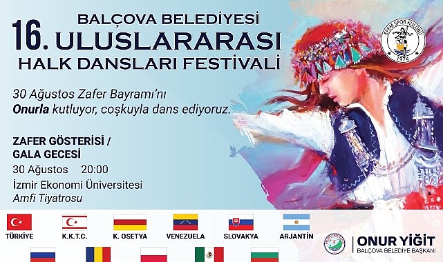 Balçova’da 16. Uluslararası Halk Dansları Festivali ve Zafer Gecesi Buluşması