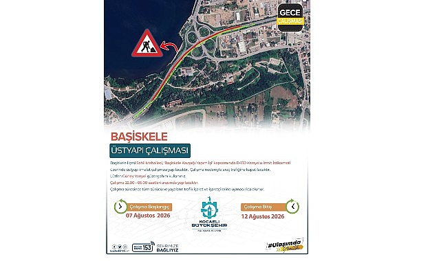 Başiskele Kavşağı Üstyapı Çalışması Nedeniyle Trafik Düzeni ve Gece Çalışmaları