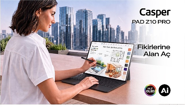 Casper PAD Z10 Pro ile Büyük Ekran, Kompak Tasarım ve Üretkenlik Bir Arada