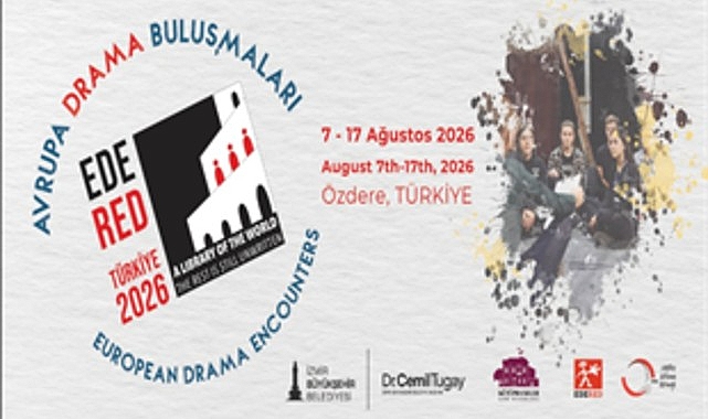 EDERED 2026 İzmir Uluslararası Drama Kampı: Kültürlerarası Buluşma ve Yaratıcı Drama Atölyeleri