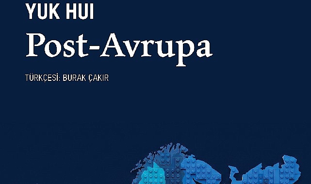 Post-Avrupa: Teknolojik Dönüşümün Ötesinde Bir Felsefe Yolculuğu