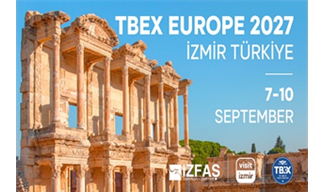 TBEX Türkiye İzmir 2027: Uluslararası İçerik Üreticileri ve Turizm Profesyonelleri İzmir’de Buluşuyor