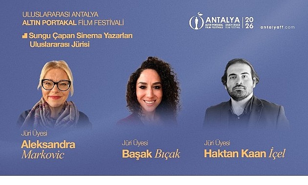 63. Antalya Altın Portakal Film Festivali’nde Jüri Üyeleri Açıklandı